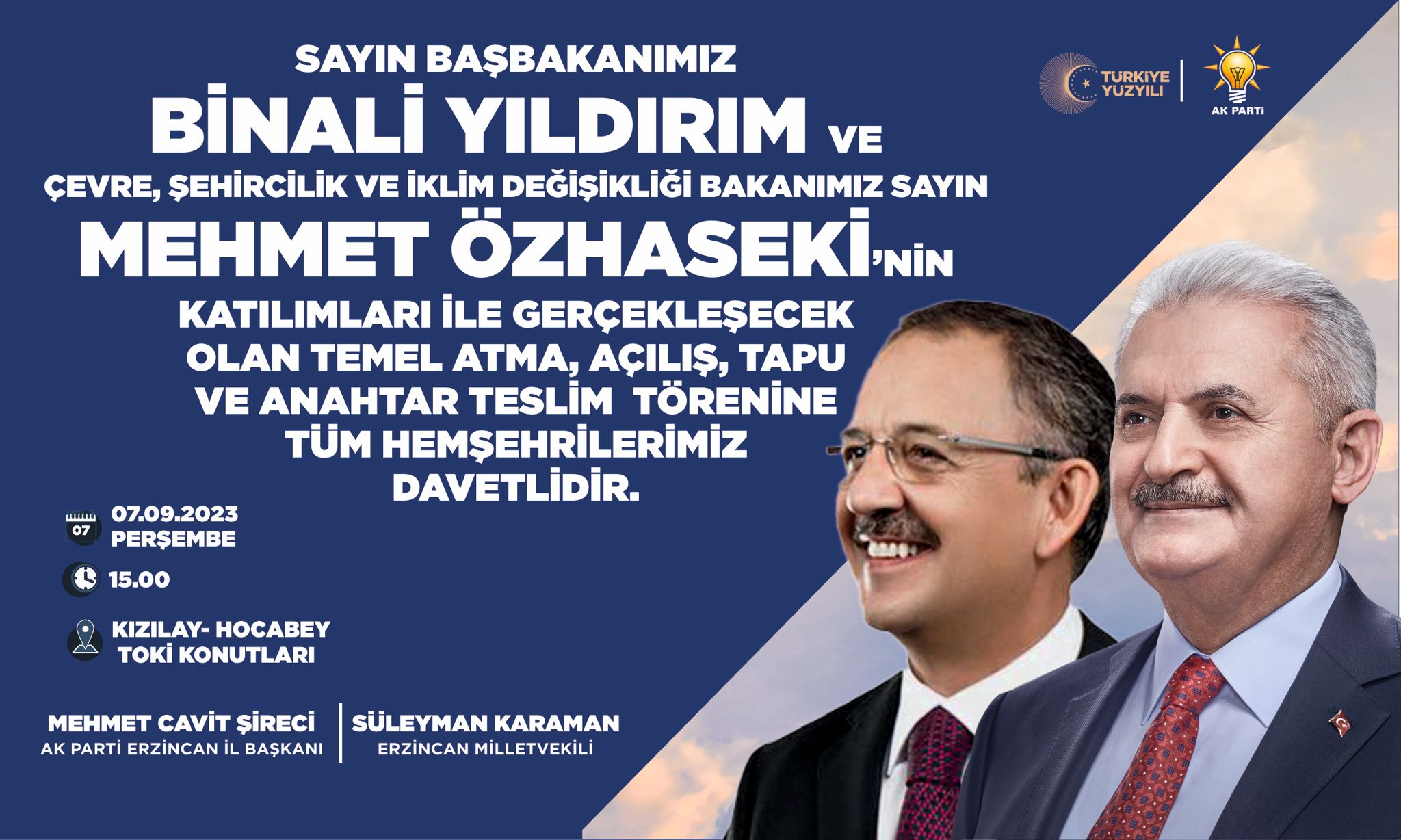 AK Parti Genel Başkan Vekili Binali Yıldırım  ve Bakan Özhasaki Erzincan’a Geliyor