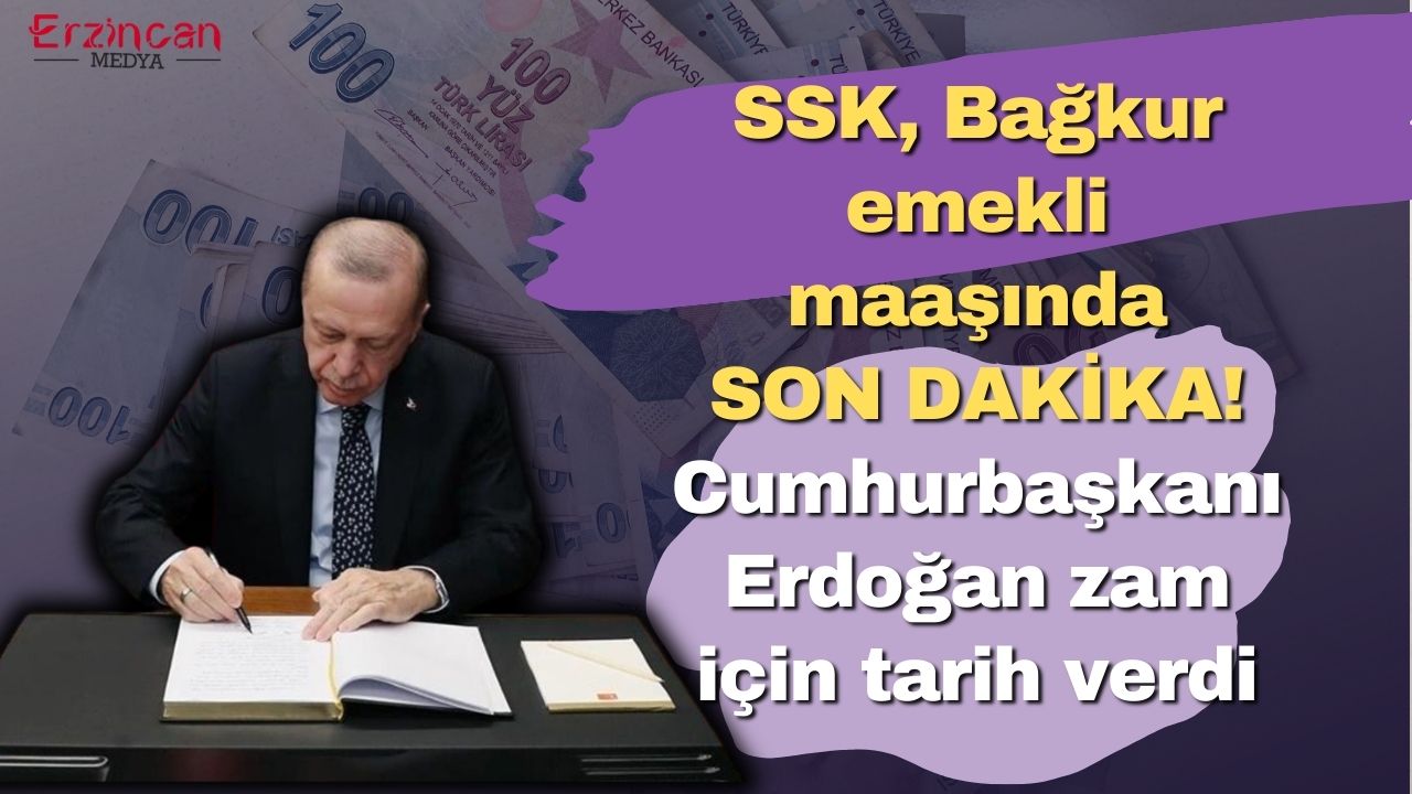 SSK, Bağkur emekli maaşında SON DAKİKA! Cumhurbaşkanı Erdoğan zam için tarih verdi