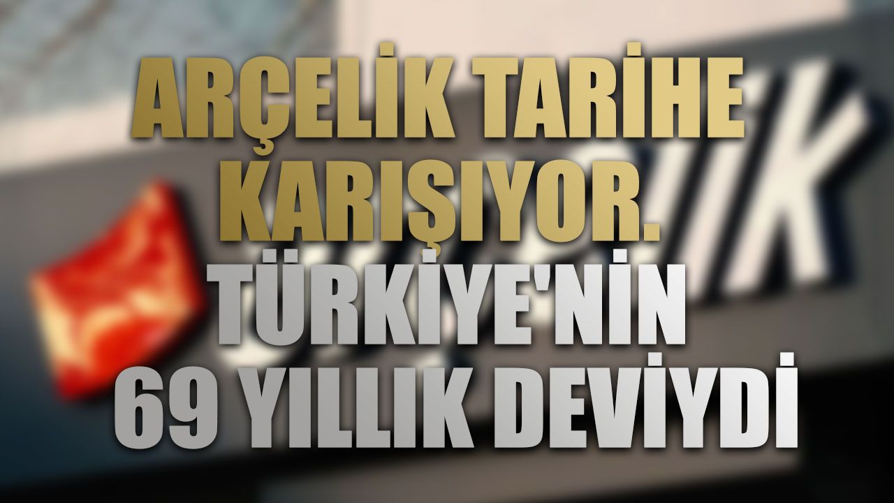 Türkiye’nin Devi Arçelik Artık Yok!